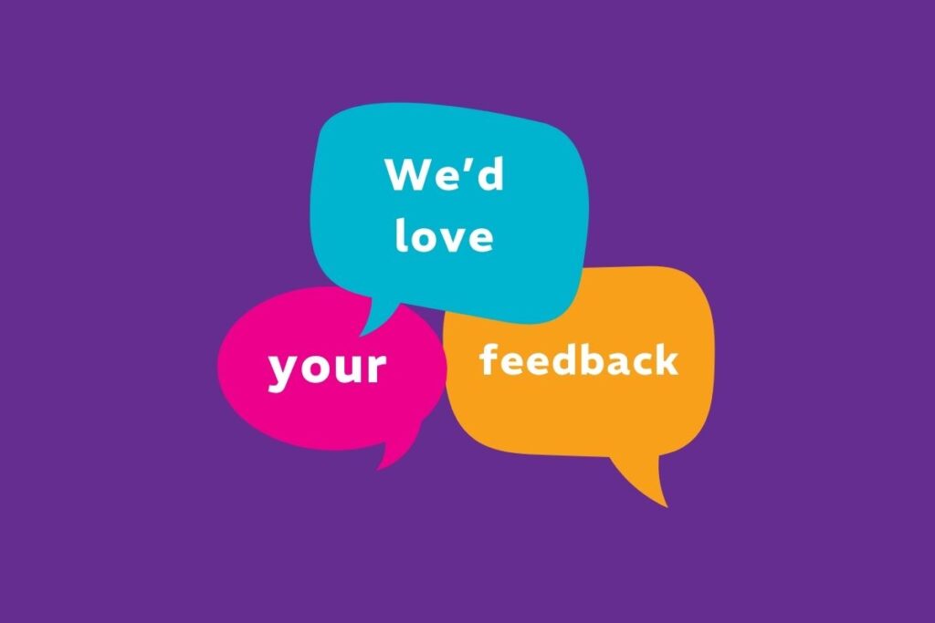 Purple tile with three speech bubbles that say 'We'd love your feedback'